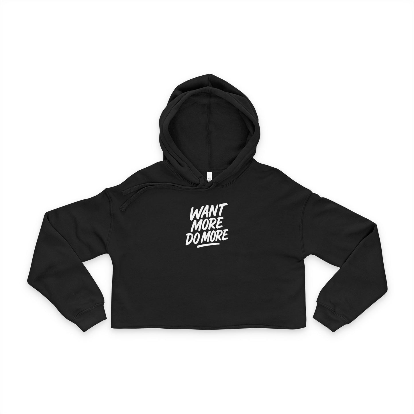 Motivational Women's Cropped Hoodie - 'Want More Do More'